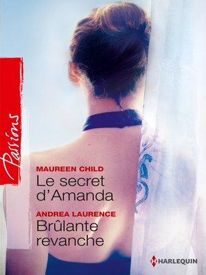 cover image of Le secret d'Amanda--Brûlante revanche